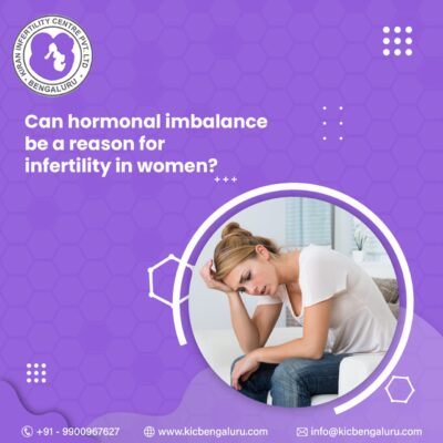 Can hormonal imbalance be a reason for infertility in women?