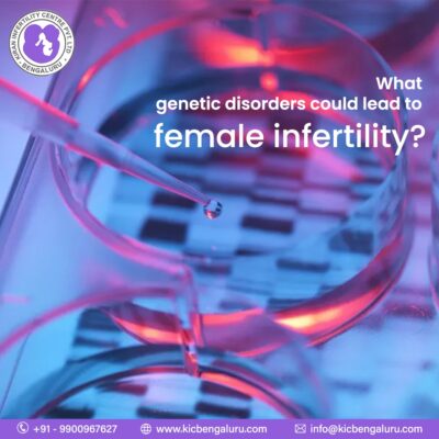 What genetic disorders could lead to female infertility